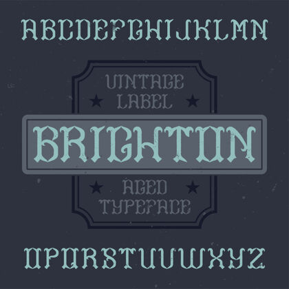 纹理名为布莱顿的复古标签字体类型背景顺序