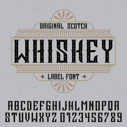 威士忌原来的威士忌标签饮料字母设计